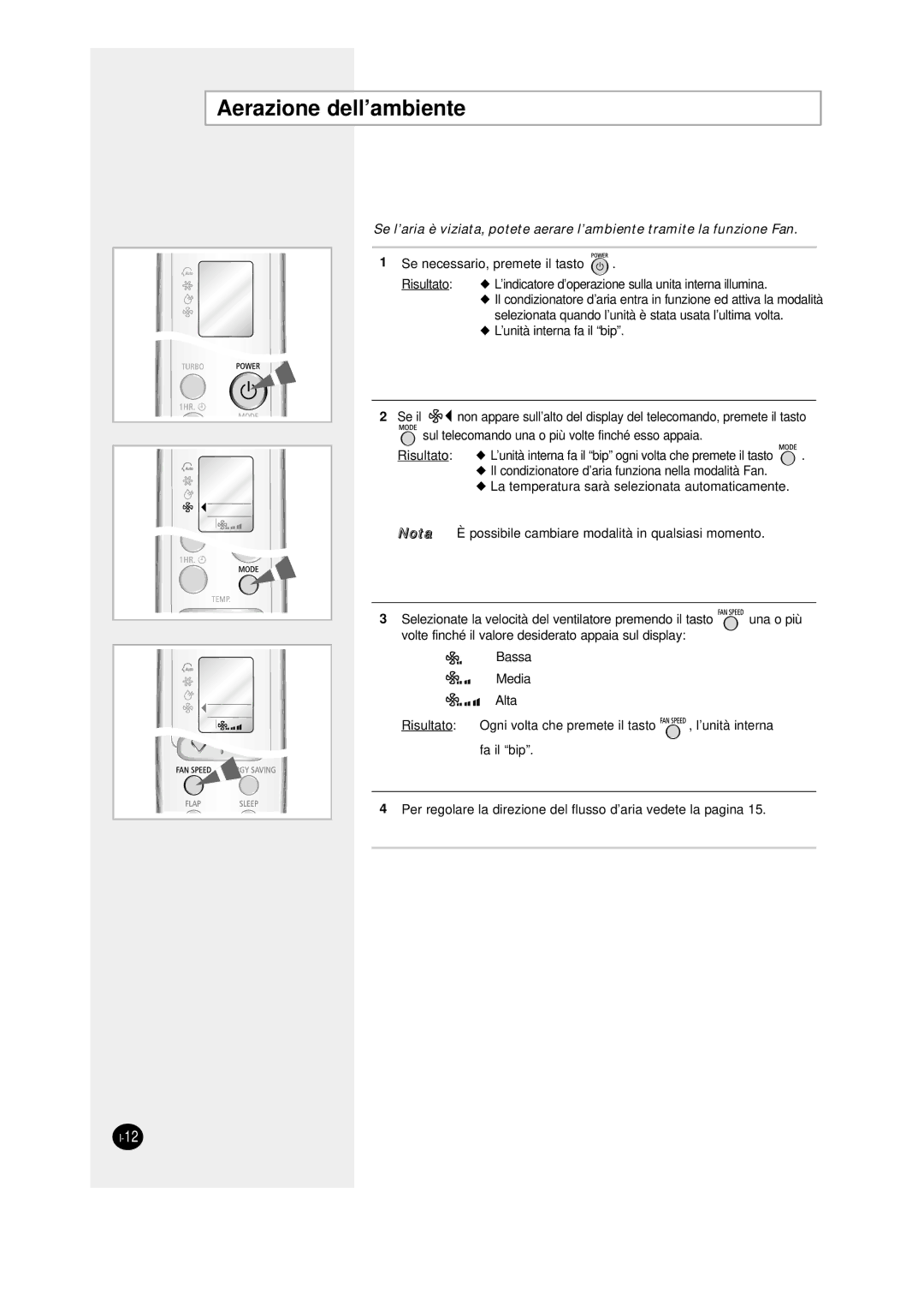 Samsung SC12AWHD manual Aerazione dell’ambiente 