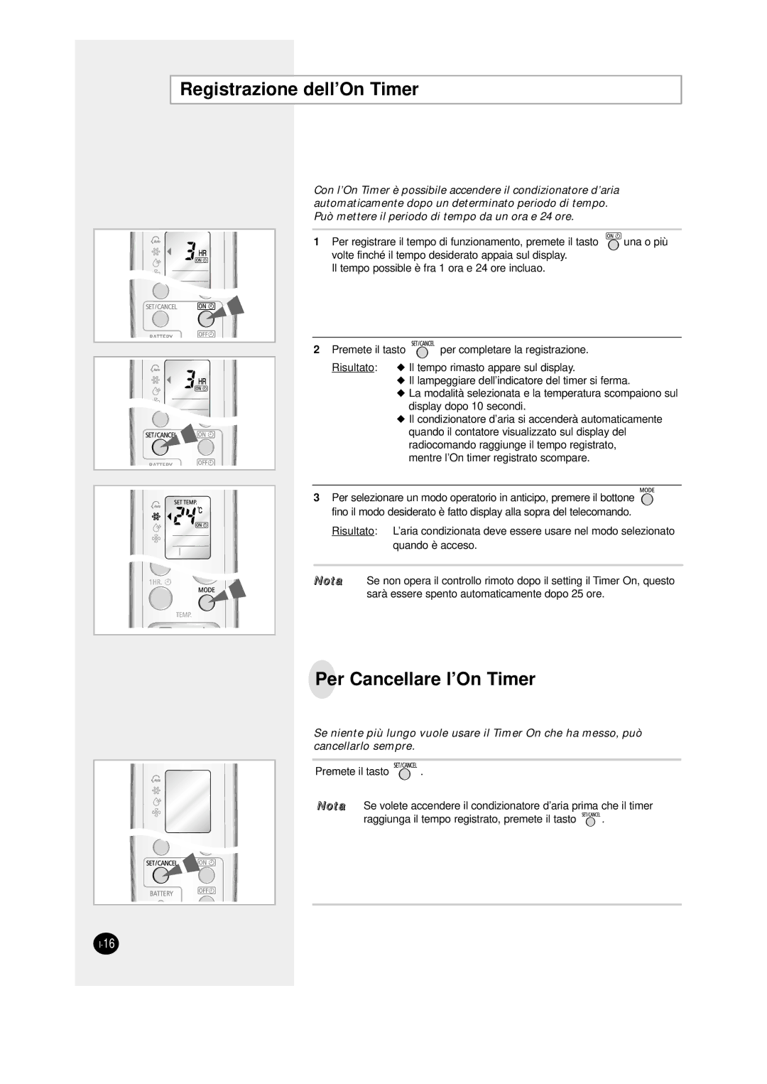 Samsung SC12AWHD manual Registrazione dell’On Timer, Per Cancellare l’On Timer 