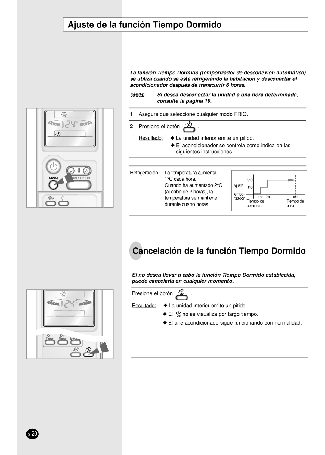 Samsung SC18AP0DX, SC12APGDX manual Ajuste de la función Tiempo Dormido, Cancelación de la función Tiempo Dormido 