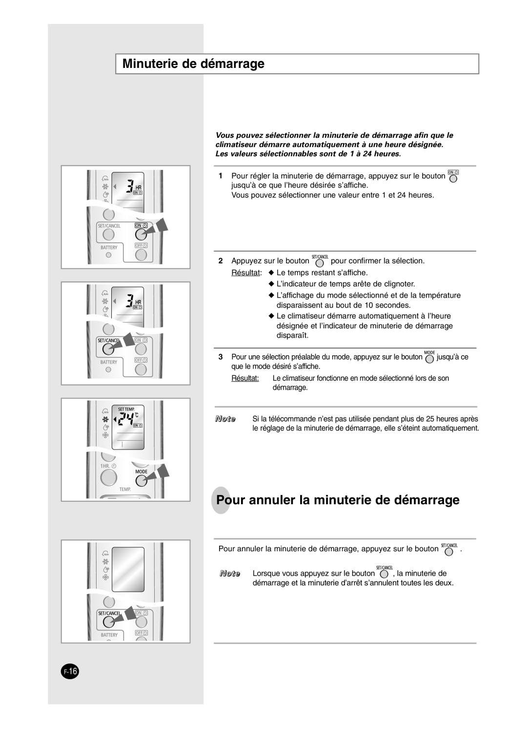 Samsung SC18AW6, SC24AW6 manual Minuterie de démarrage, Pour annuler la minuterie de démarrage 