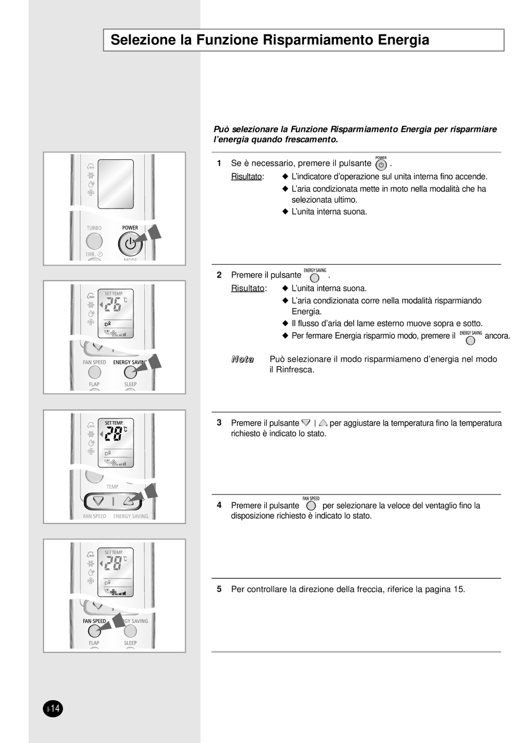 Samsung SC18AW6, SC24AW6 manual Selezione la Funzione Risparmiamento Energia 