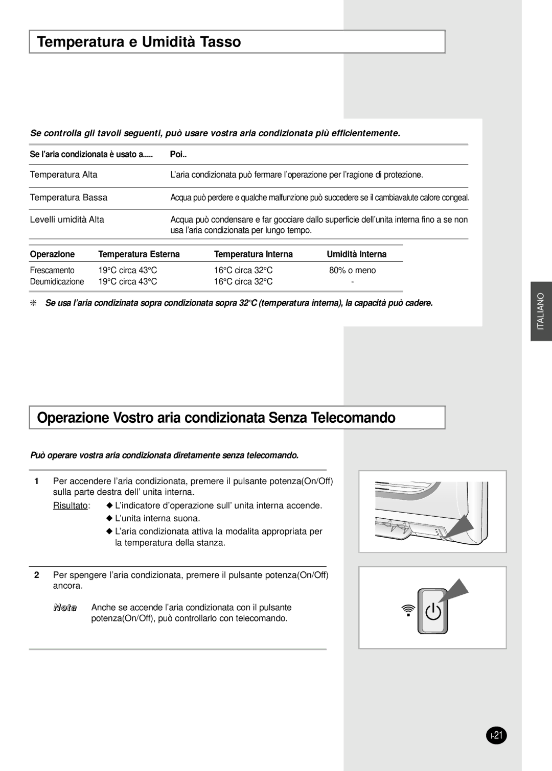 Samsung SC24AW6, SC18AW6 manual Temperatura e Umidità Tasso, Operazione Vostro aria condizionata Senza Telecomando 