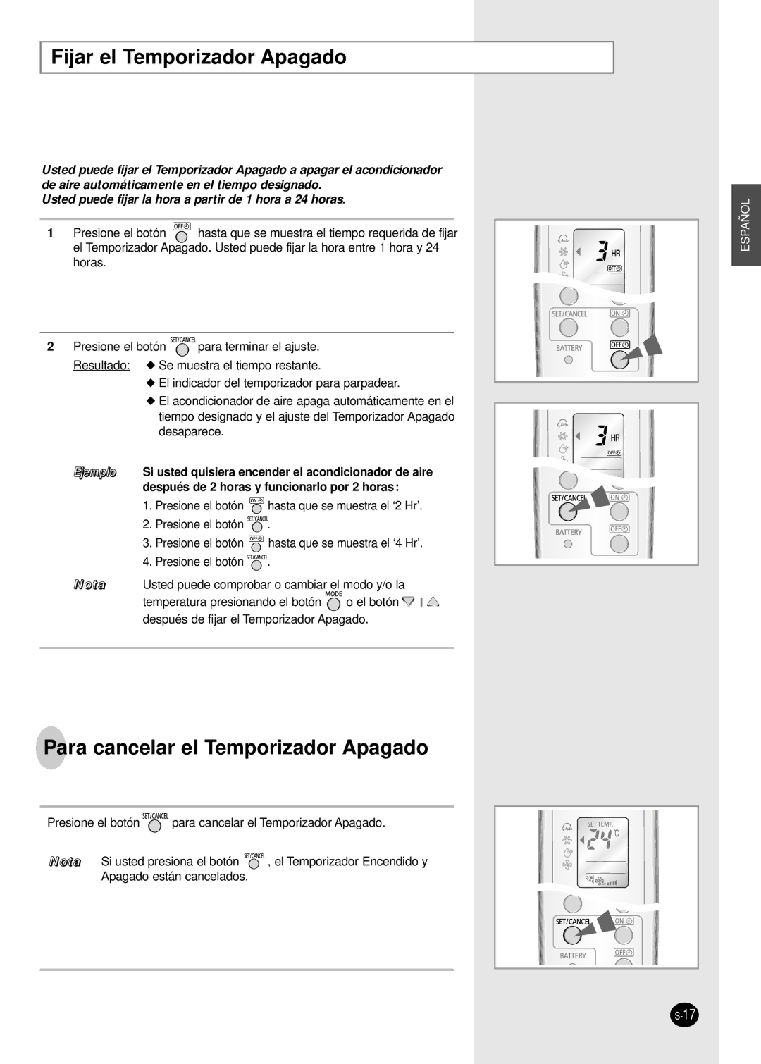 Samsung SC18AW6 manual Fijar el Temporizador Apagado, Para cancelar el Temporizador Apagado 