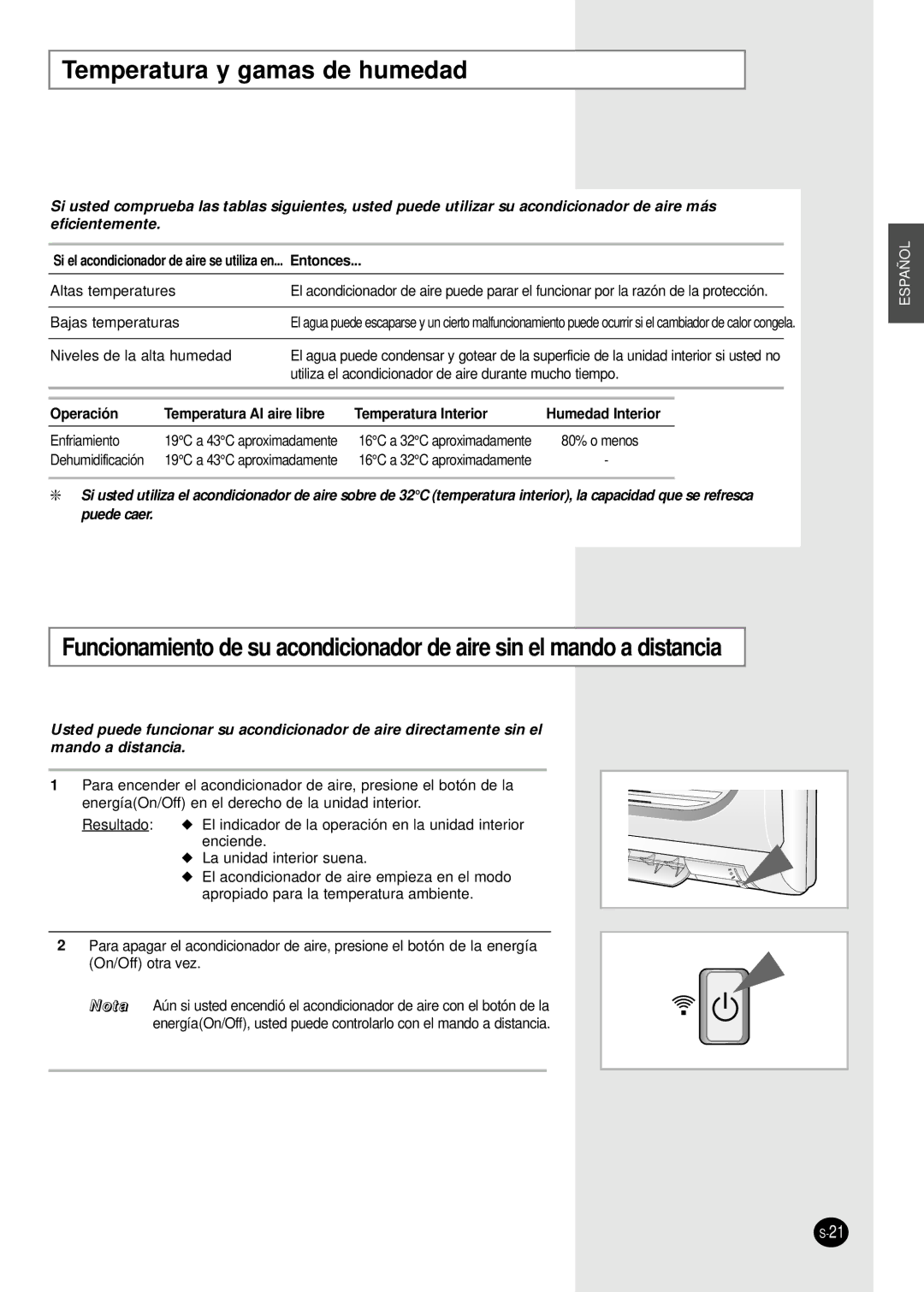 Samsung SC18AW6 manual Temperatura y gamas de humedad, Si el acondicionador de aire se utiliza en... Entonces 