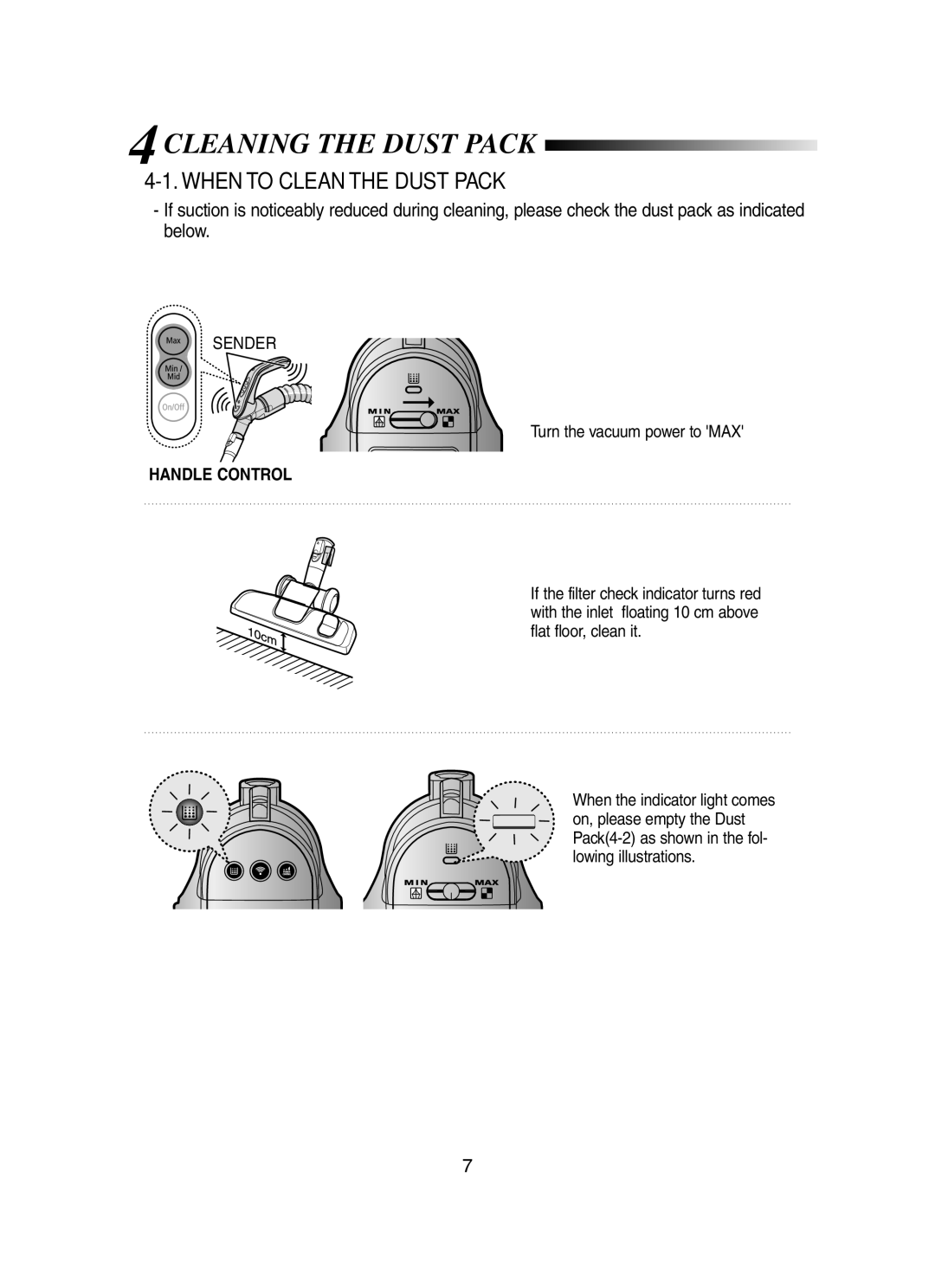 Samsung SC8431 operating instructions 4CLEANING the Dust Pack, When to Clean the Dust Pack 