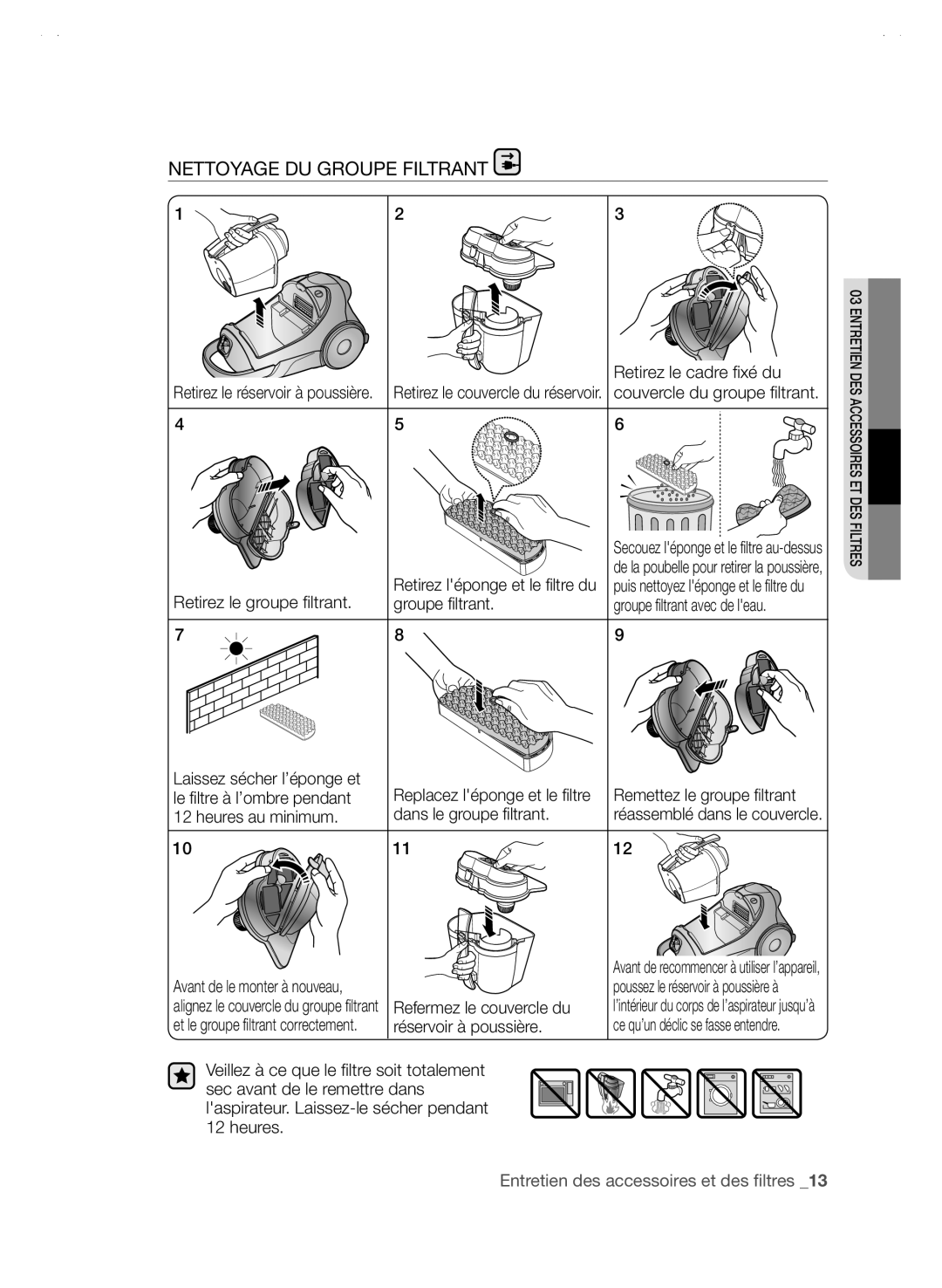 Samsung SC88P user manual Nettoyage DU Groupe Filtrant 