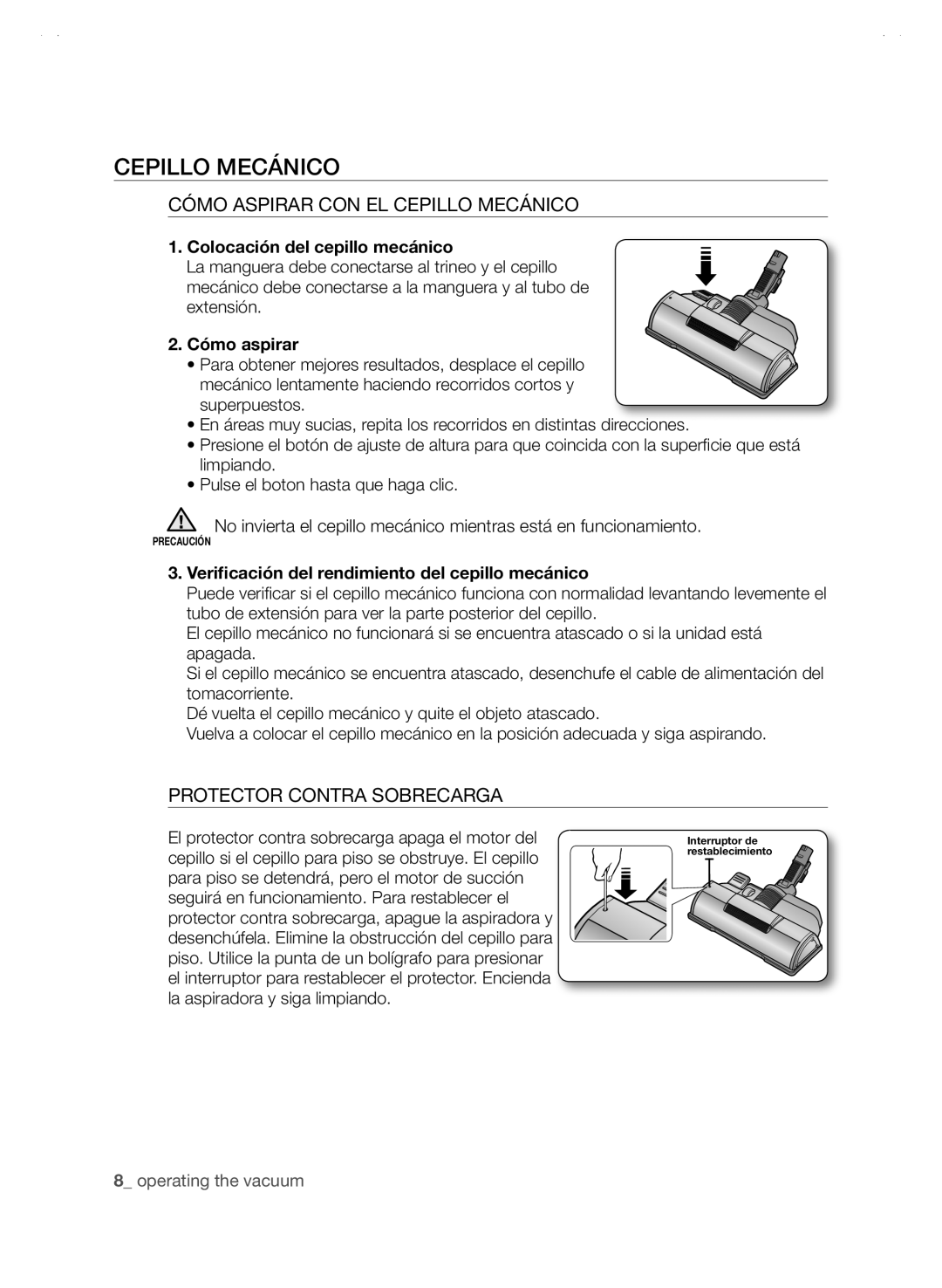 Samsung SC88P user manual Cómo Aspirar CON EL Cepillo Mecánico, Protector Contra Sobrecarga 