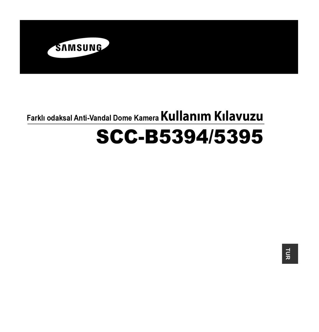 Samsung SCC-5395 manual Farklı odaksal Anti-Vandal Dome Kamera Kullanım Kılavuzu 