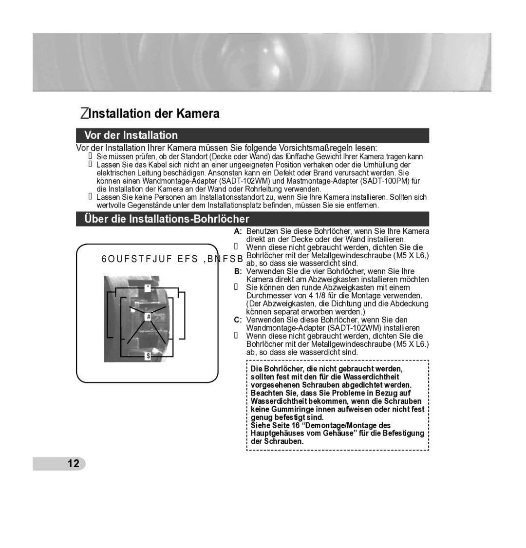 Samsung SCC-5395 manual Installation der Kamera, Vor der Installation, Über die Installations-Bohrlöcher 