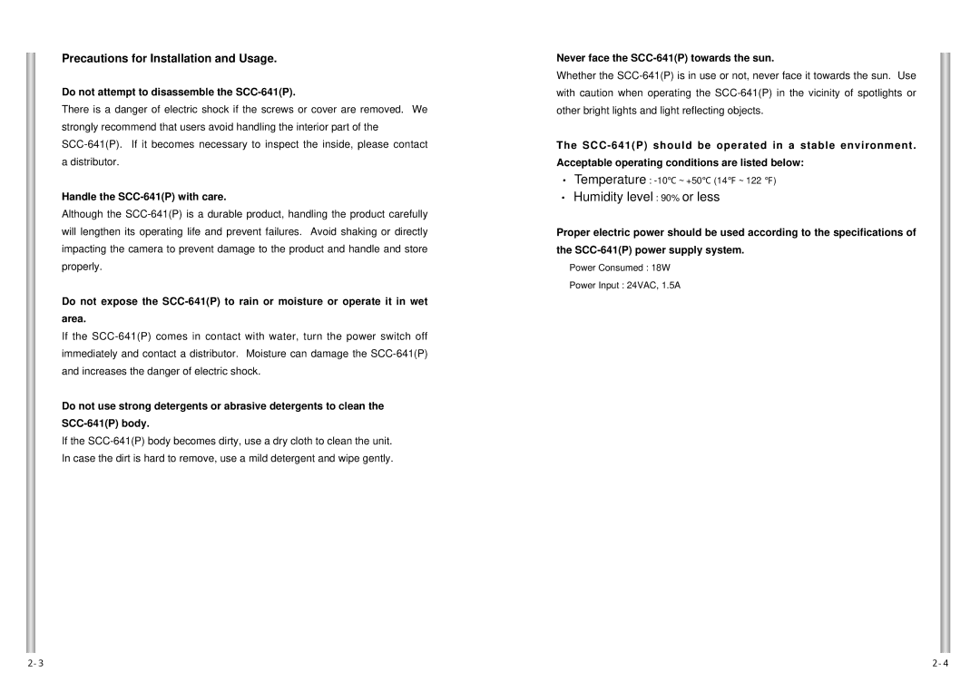 Samsung SCC-641N manual Precautions for Installation and Usage, Do not attempt to disassemble the SCC-641P 