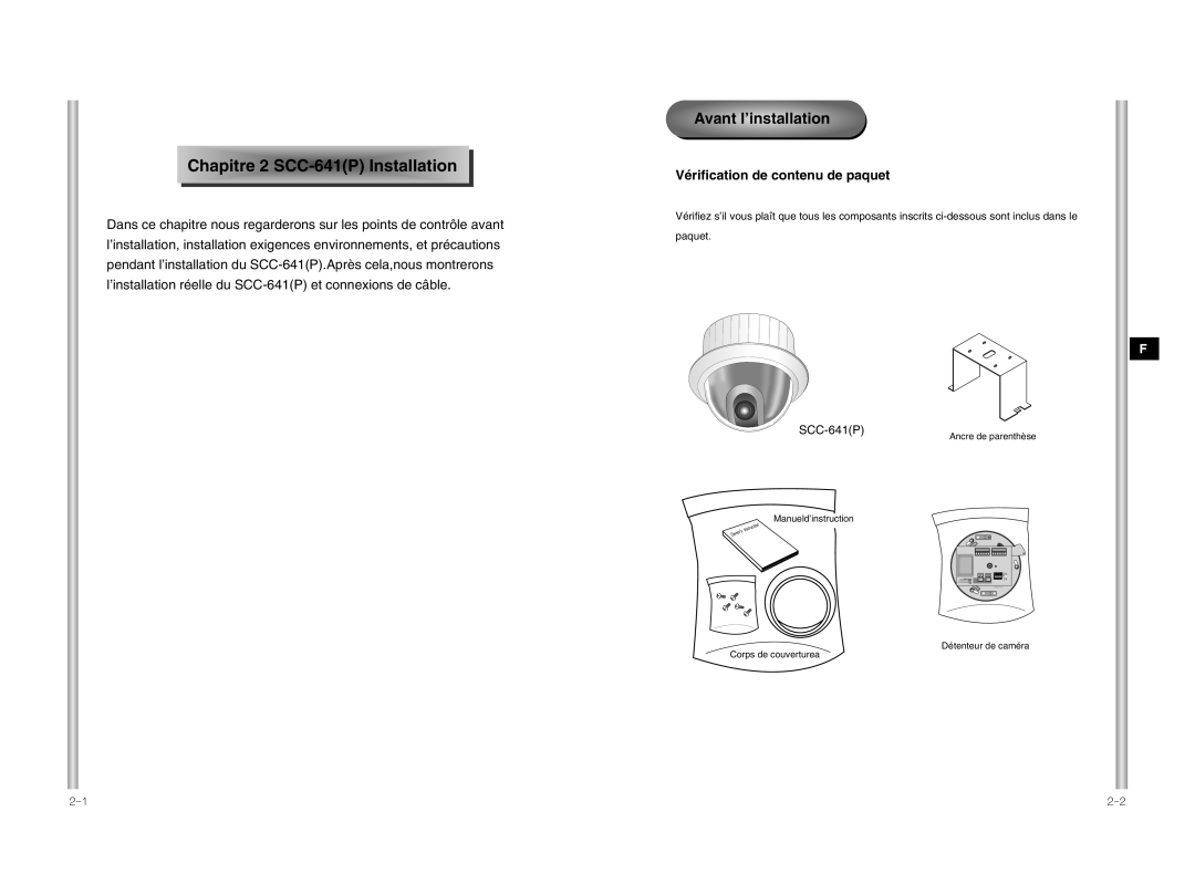 Samsung SCC-641P manual Chapitre 2 S CC- 641P Installat ion, Avant l’installation, Vérification de contenu de paquet 