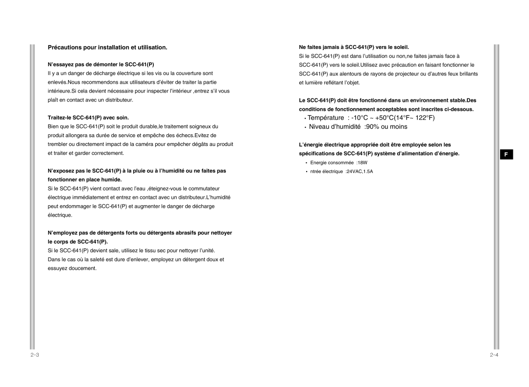 Samsung manual Précautions pour installation et utilisation, ’essayez pas de démonter le SCC-641P 