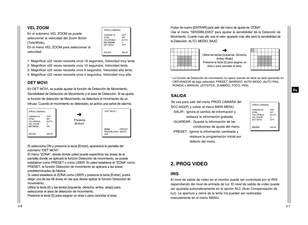 Samsung SCC-643P manual VEL Zoom, DET Movi, Salida, Utilice las teclas Izquierda, Derecha Arriba, Abajo 
