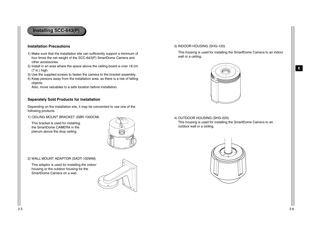 Samsung manual Installing SCC-643P, Installation Precautions, Separately Sold Products for Installation 