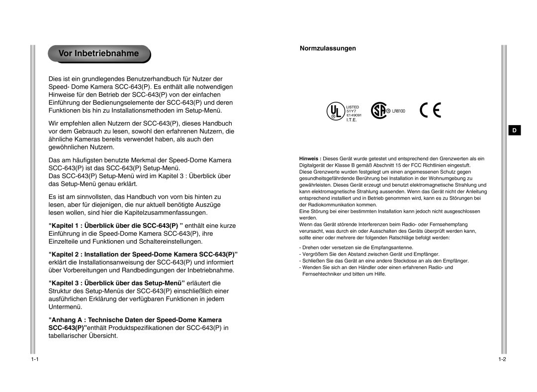 Samsung manual Vor Inbetriebnahme, Kapitel 1 Überblick über die SCC-643P enthält eine kurze, Normzulassungen 