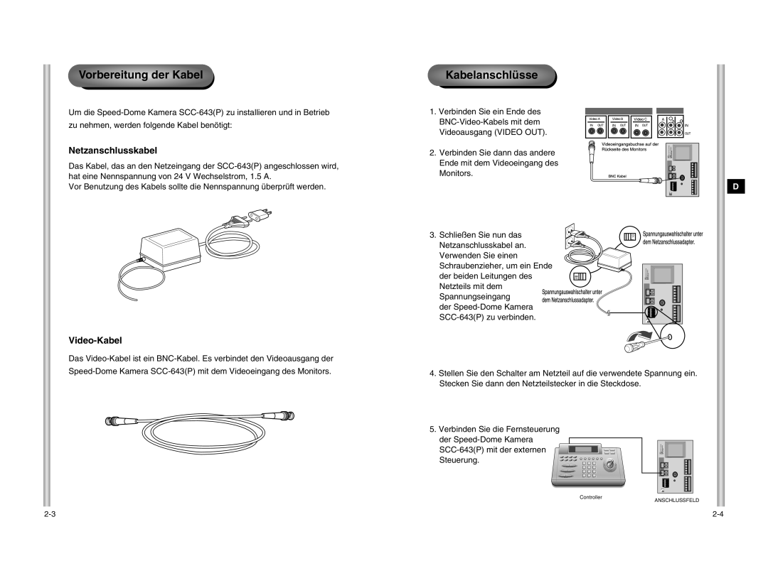 Samsung SCC-643P manual Vorbereitung der Kabel, Kabelanschlüsse, Netzanschlusskabel, Video-Kabel 