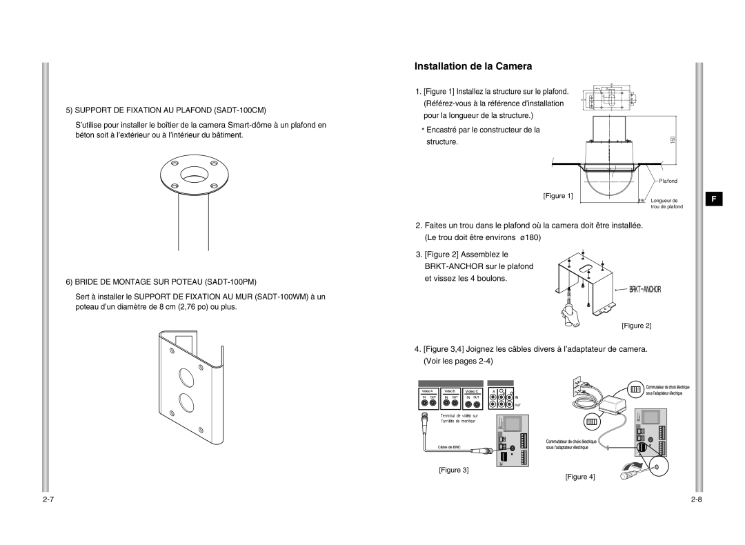 Samsung SCC-643P manual Installation de la Camera, Support DE Fixation AU Plafond SADT-100CM 