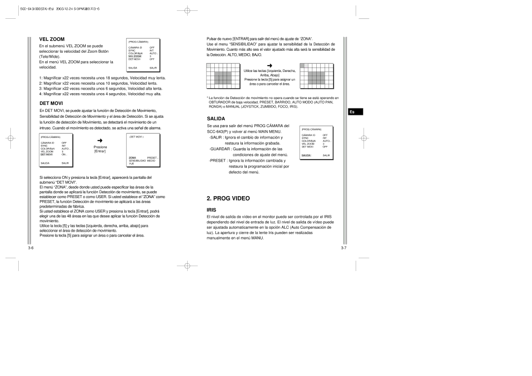 Samsung SCC-643(P) instruction manual VEL Zoom, DET Movi, Salida 