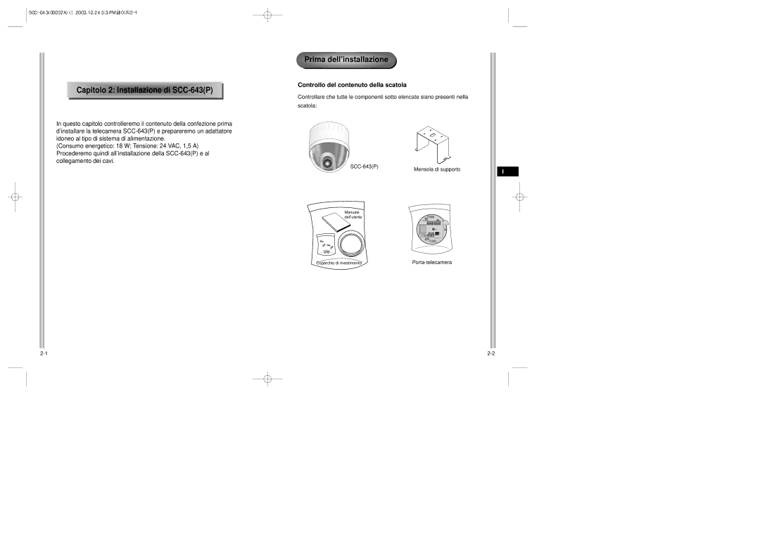 Samsung SCC-643(P) instruction manual Controllo del contenuto della scatola, Mensola di supporto Porta-telecamera, Viti 