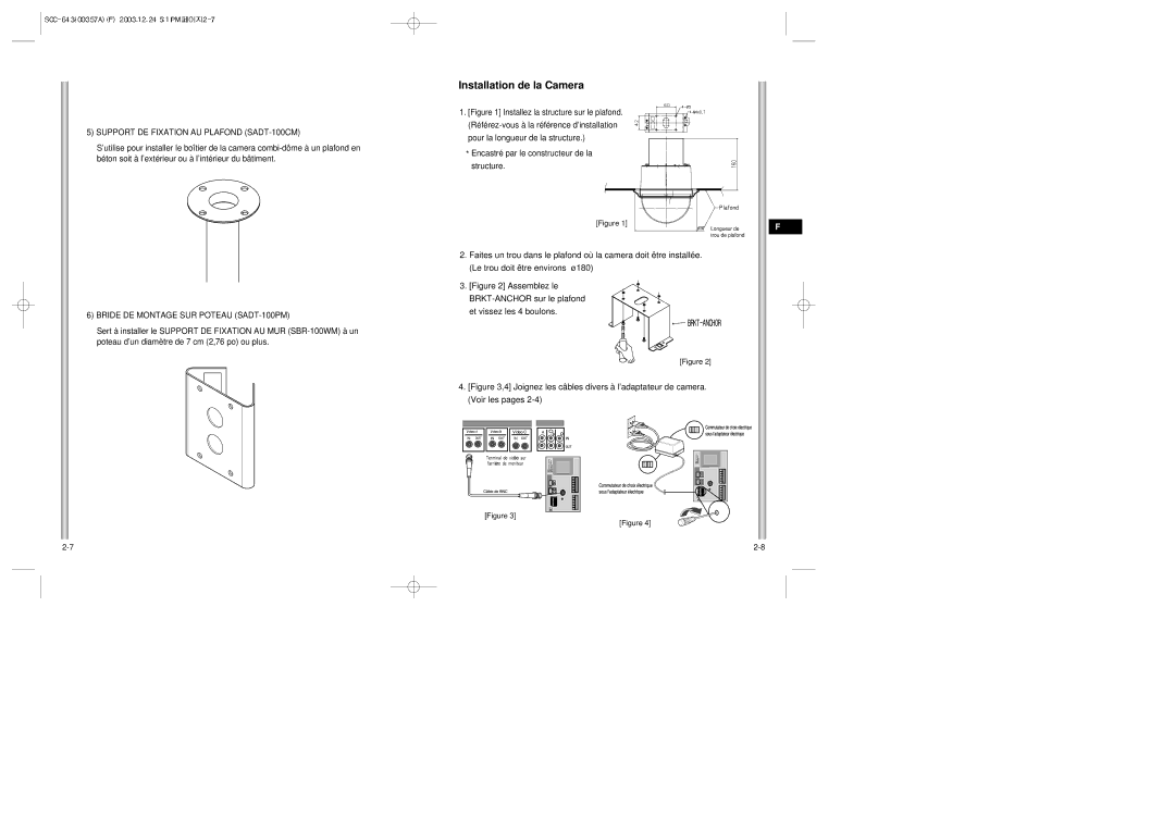 Samsung SCC-643(P) instruction manual Installation de la Camera, Support DE Fixation AU Plafond SADT-100CM 