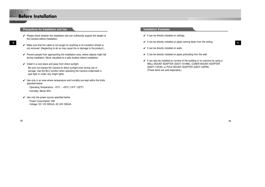 Samsung SCC-931TP/XEG manual Precautions for Installation and Use, Installation Examples, These items are sold separately 