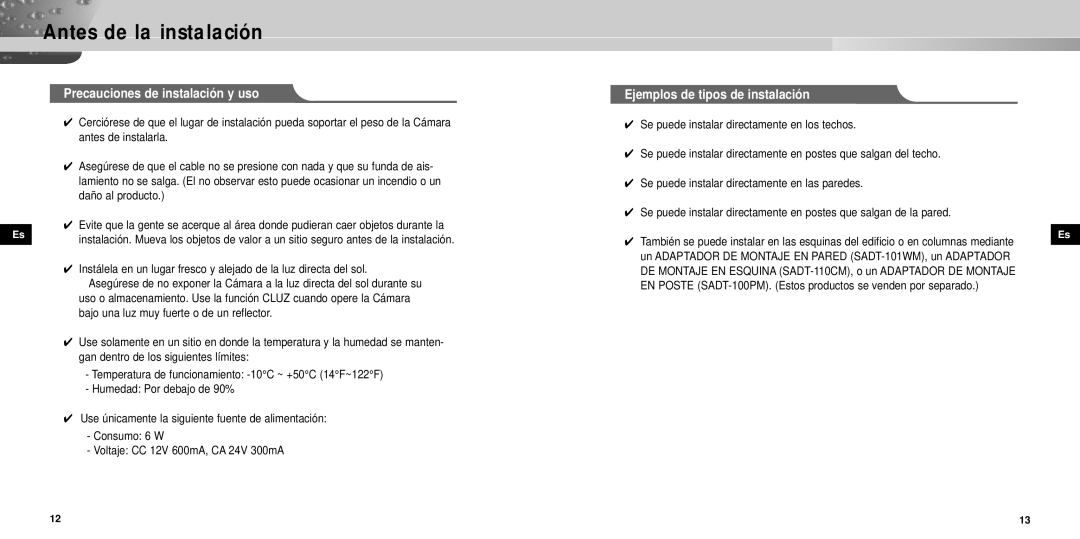 Samsung SCC-931TP manual Precauciones de instalación y uso, Ejemplos de tipos de instalación 