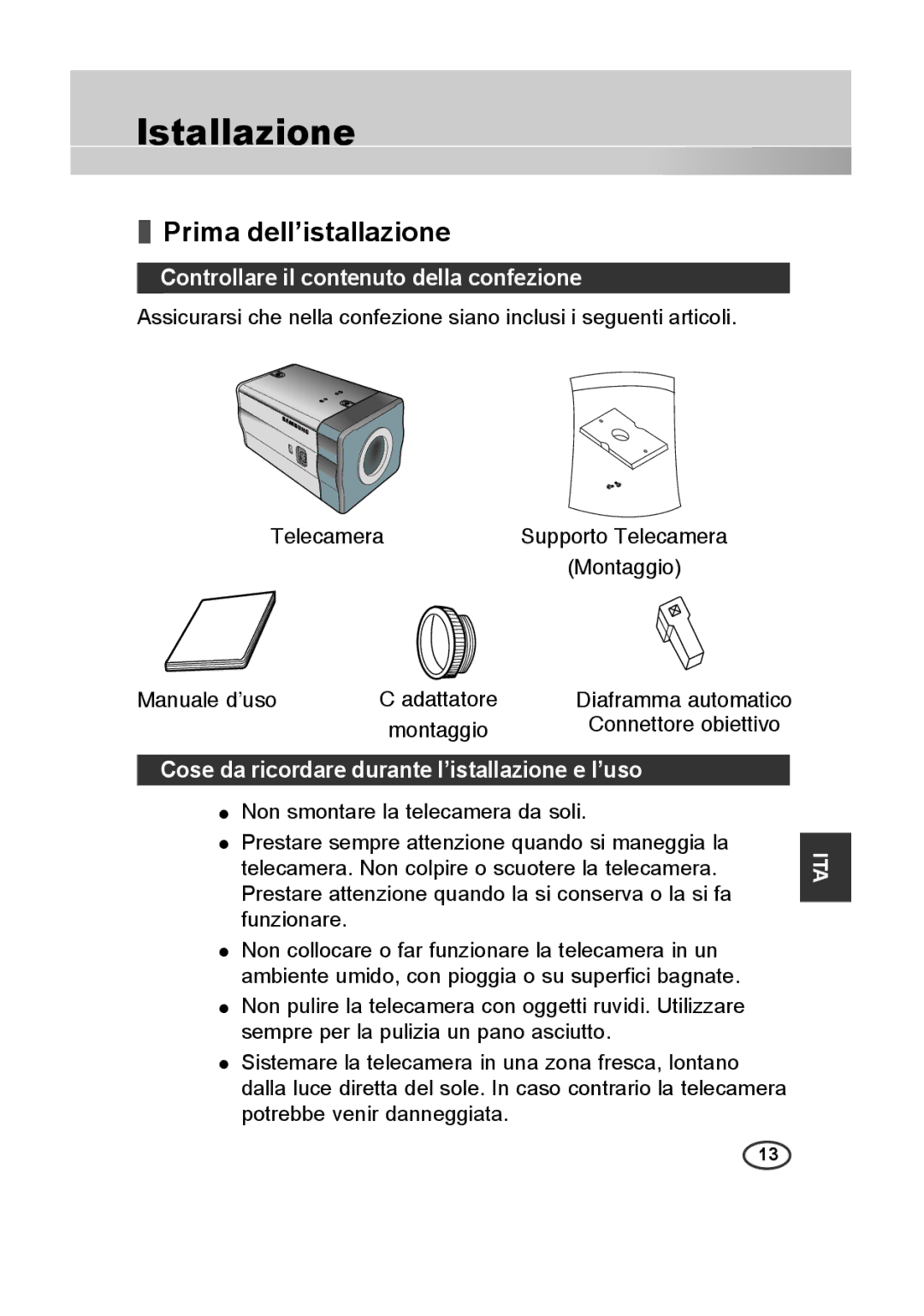 Samsung SCC-B2013P, SCC-A2013P, SCC-B2313P Istallazione, Prima dell’istallazione, Controllare il contenuto della confezione 