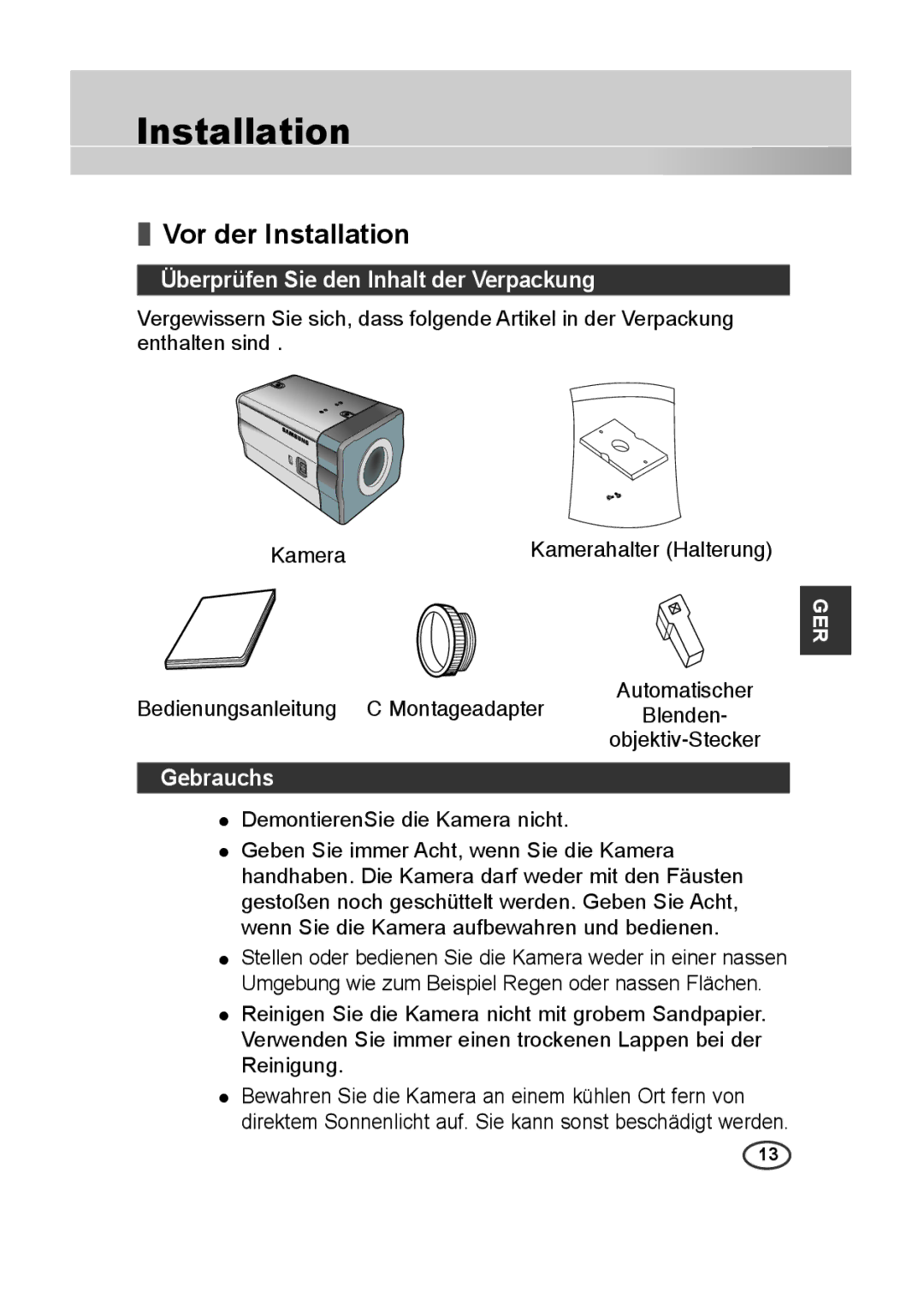 Samsung SCC-B2013P, SCC-A2013P, SCC-B2313P manual Vor der Installation, Überprüfen Sie den Inhalt der Verpackung, Gebrauchs 