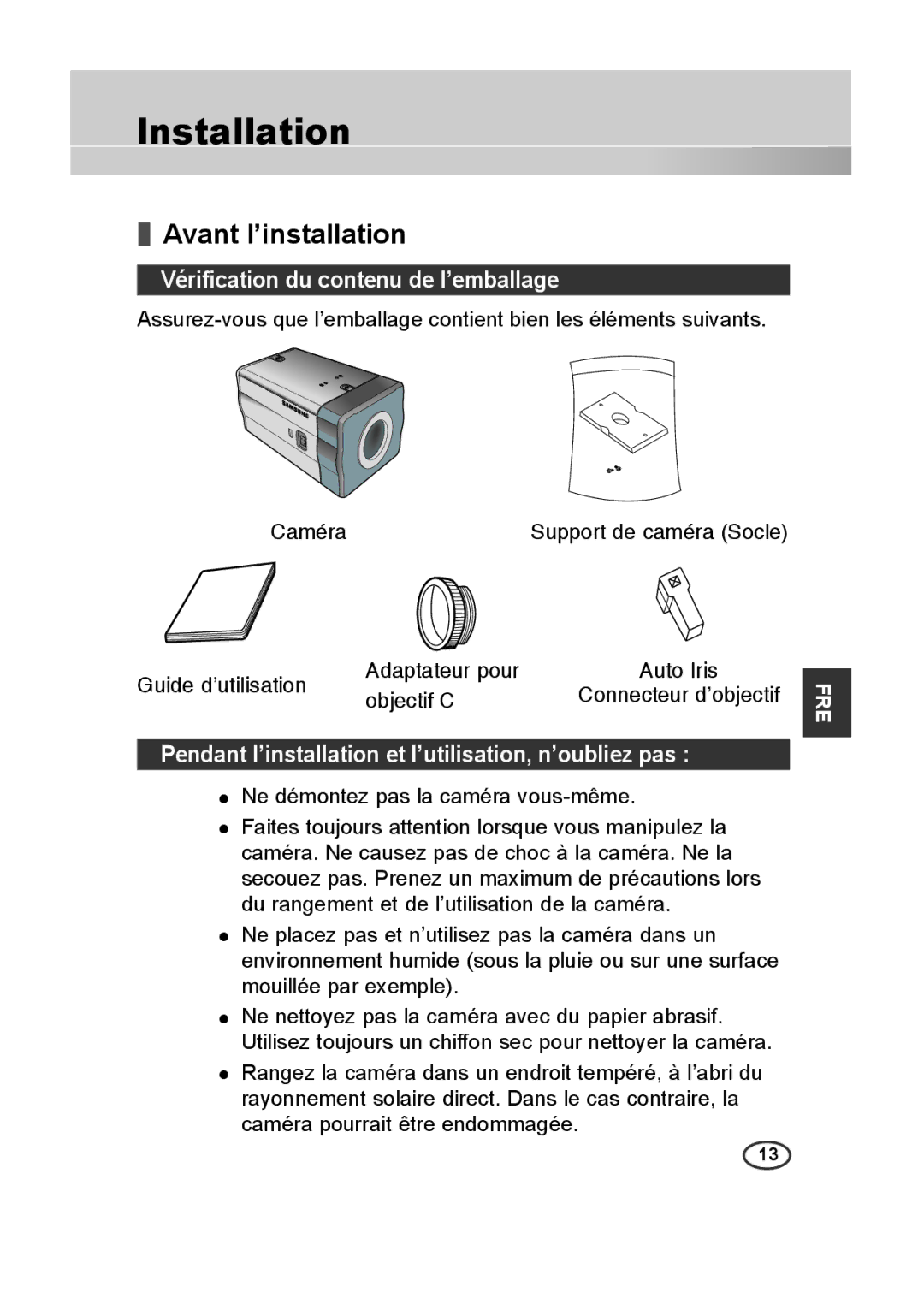 Samsung SCC-B2013P, SCC-A2013P, SCC-B2313P, SCC-A2313P manual Avant l’installation, Vériﬁcation du contenu de l’emballage 