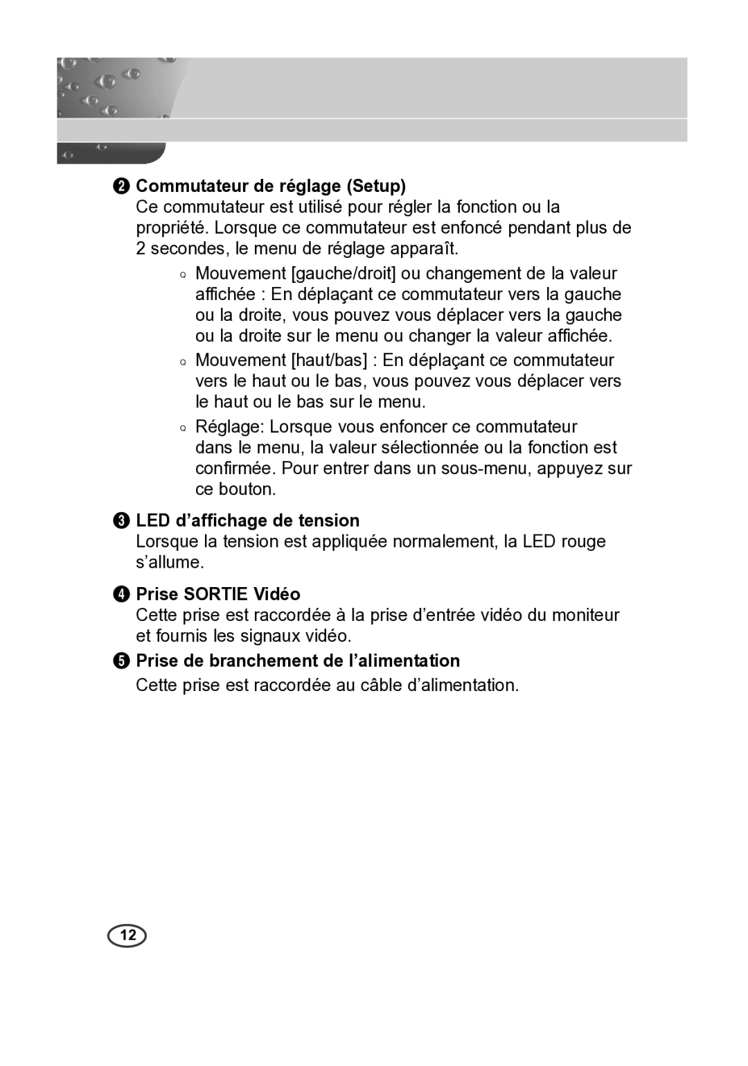 Samsung SCC-B2313P, SCC-A2013P, SCC-B2013P Commutateur de réglage Setup, LED d’affichage de tension, Prise Sortie Vidéo 