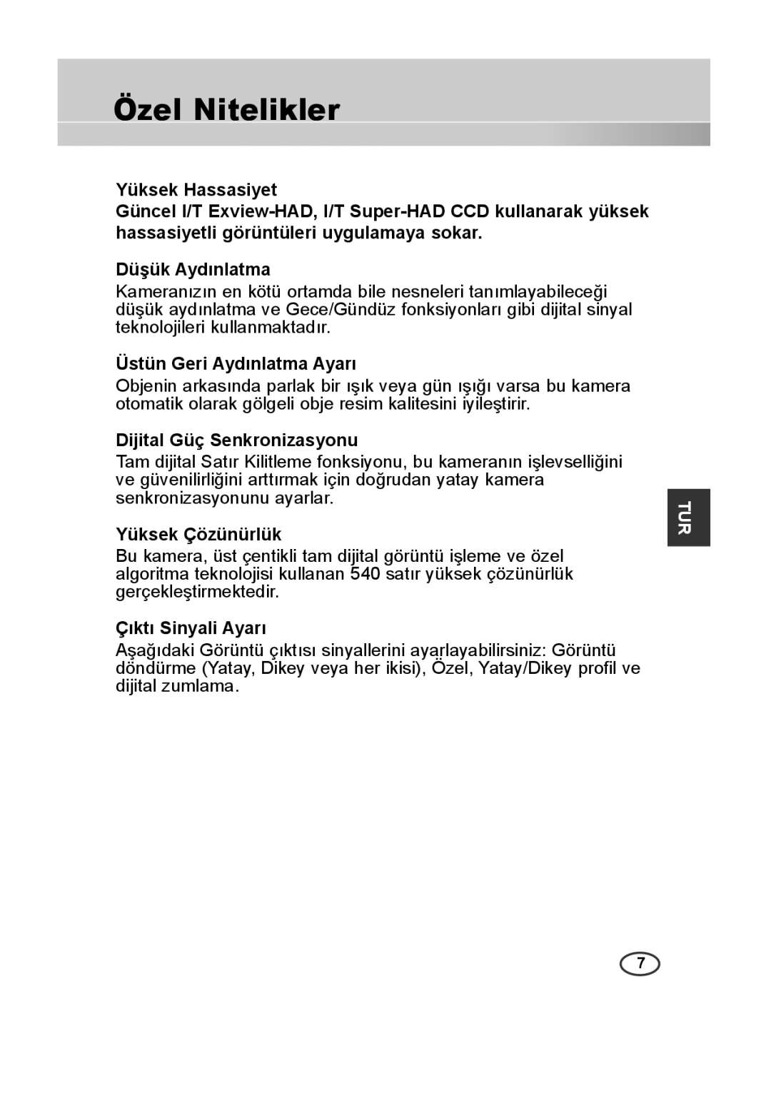 Samsung SCC-A2313P manual Özel Nitelikler, Üstün Geri Aydınlatma Ayarı, Dijital Güç Senkronizasyonu, Yüksek Çözünürlük 