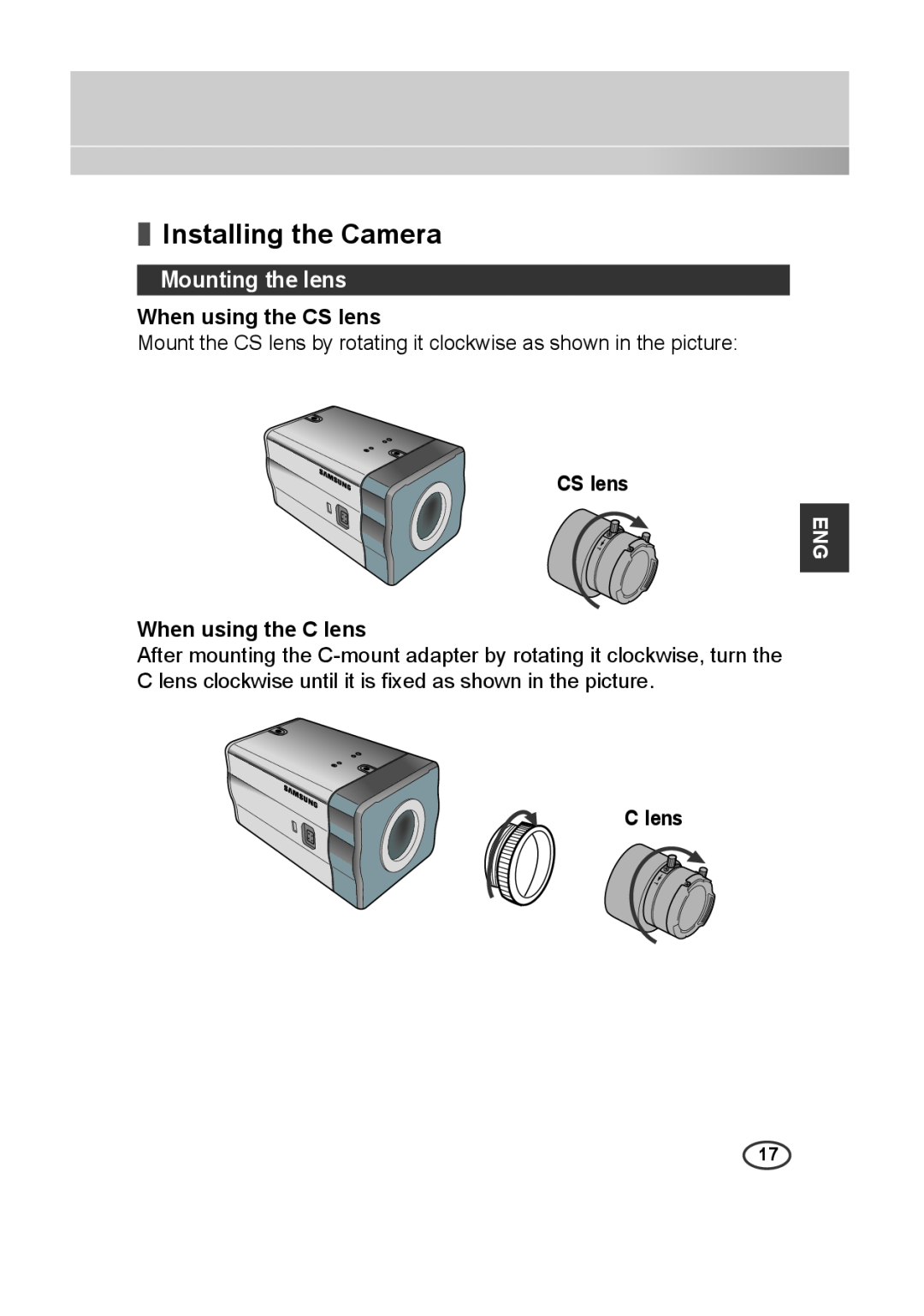 Samsung SCC-B2013P, SCC-A2013P Installing the Camera, Mounting the lens, When using the CS lens, When using the C lens 