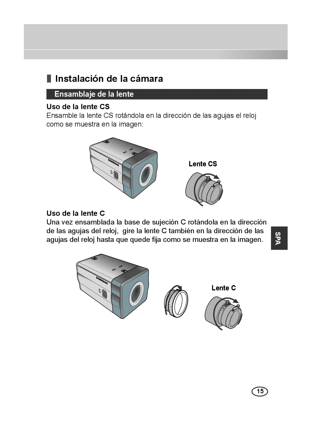 Samsung SCC-B2013P, SCC-A2013P, SCC-B2313P Instalación de la cámara, Ensamblaje de la lente, Uso de la lente CS, Lente CS 