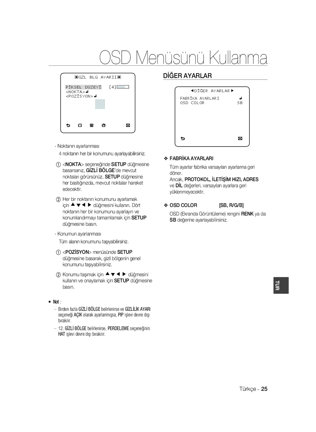 Samsung SCC-A2033P manual Dİğer Ayarlar, Noktanın ayarlanması, Konumun ayarlanması Tüm alanın konumunu taşıyabilirsiniz 