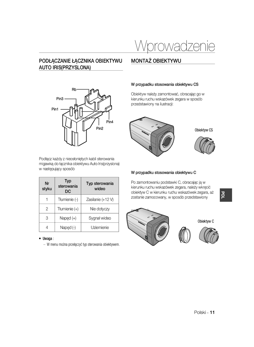 Samsung SCC-A2033P manual Typ Typ sterowania, Styku, Przypadku stosowania obiektywu CS, Na ilustracji Obiektyw C Polski 