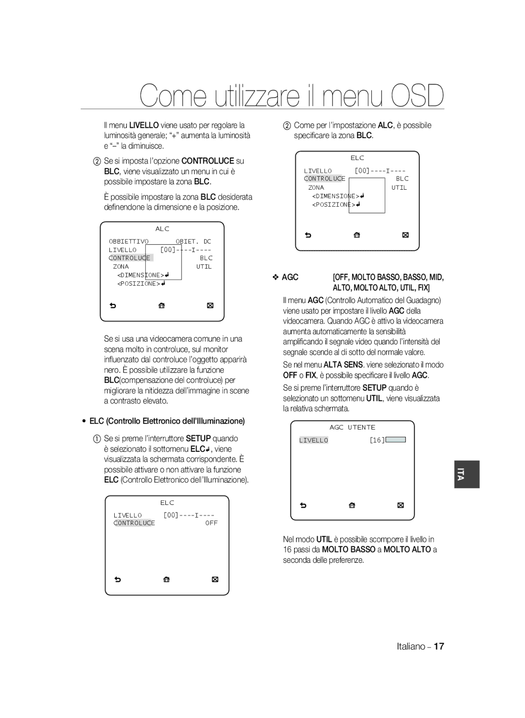 Samsung SCC-A2033P manual Obbiettivo OBIET. DC Livello, Zona Util Dimensione Posizione, Livello Controluce BLC Zona Util 