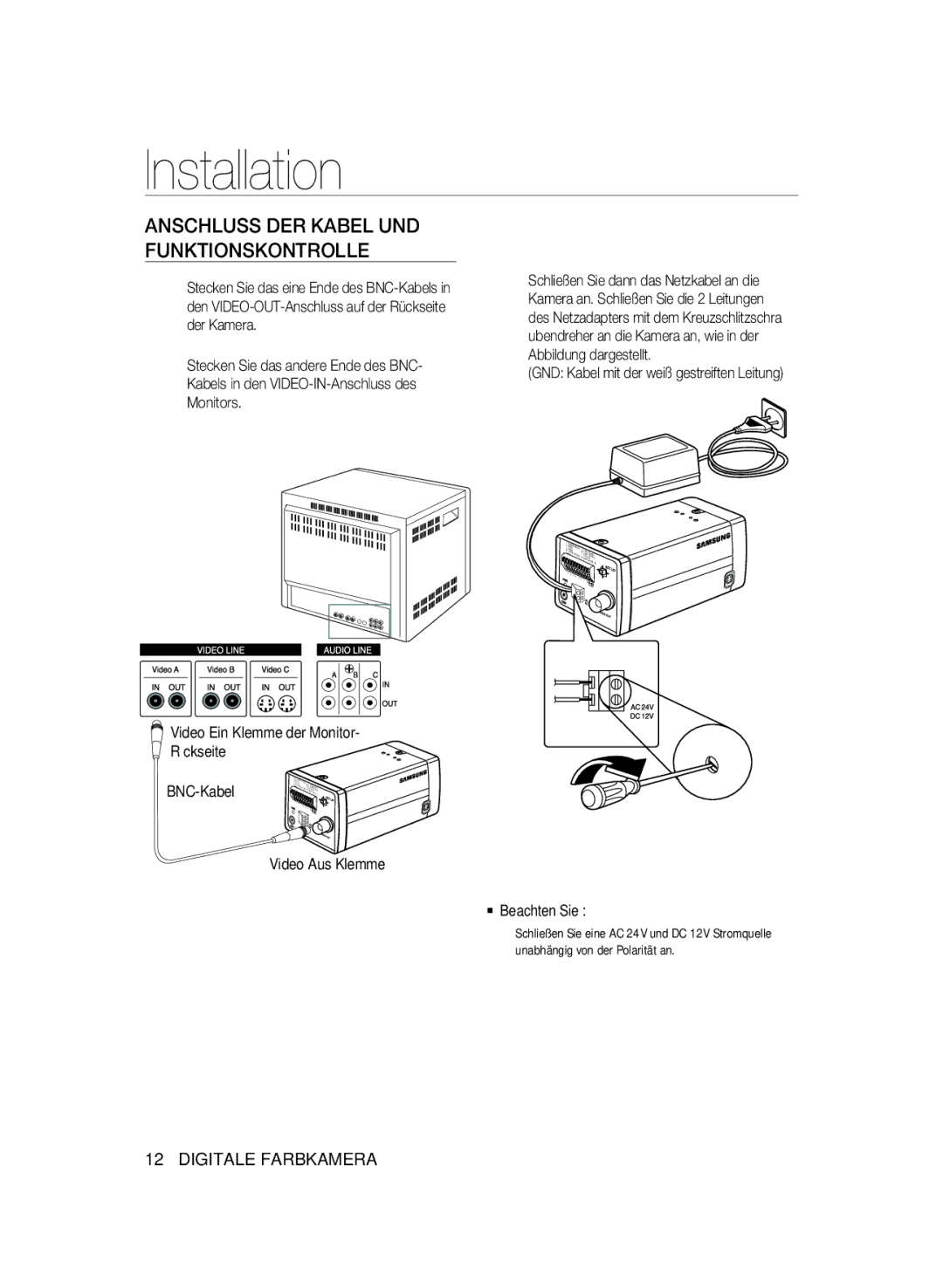 Samsung SCC-A2333P, SCC-A2033P manual Anschluss DER Kabel UND Funktionskontrolle, GND Kabel mit der weiß gestreiften Leitung 