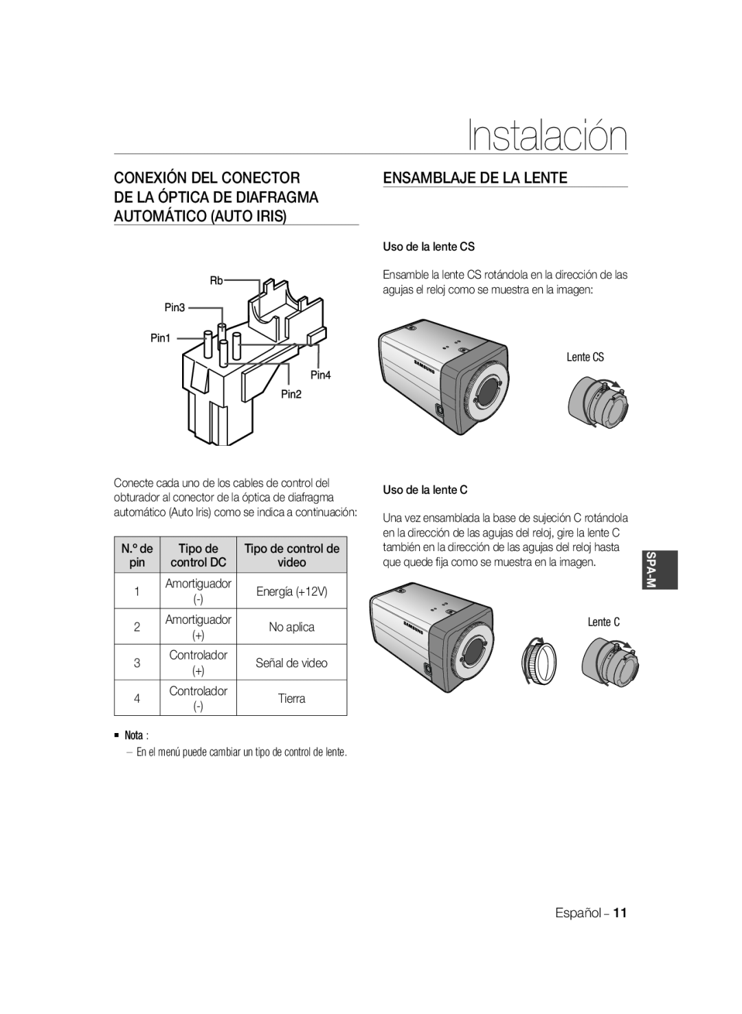 Samsung SCC-A2033P manual Instalación, Conexión Del Conector, Ensamblaje De La Lente, De La Óptica De Diafragma, Spa-M 
