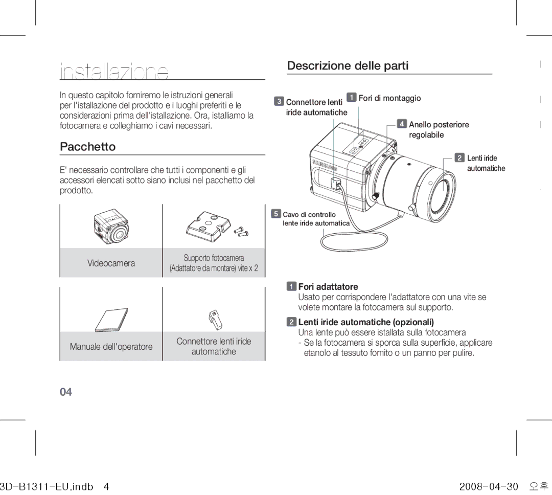 Samsung SCC-B1011P Installazione, Pacchetto, Descrizione delle parti, Fori adattatore, Lenti iride automatiche opzionali 