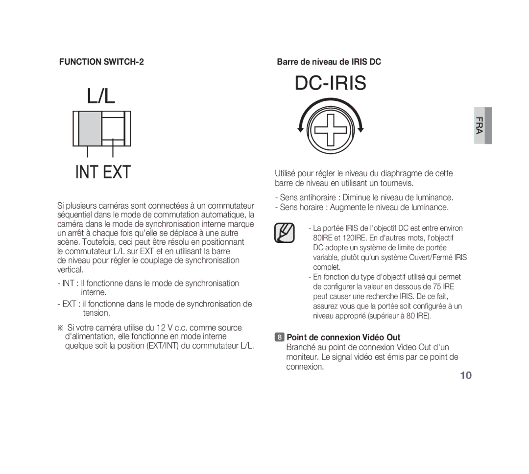 Samsung SCC-B1311P, SCC-B1331P, SCC-B1011P/TRK, SCC-B1311N manual Point de connexion Vidéo Out, Barre de niveau de Iris DC 