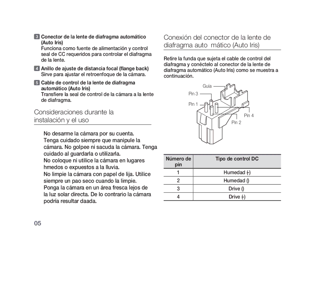 Samsung SCC-B1311P Consideraciones durante la instalación y el uso, Conector de la lente de diafragma automático Auto Iris 