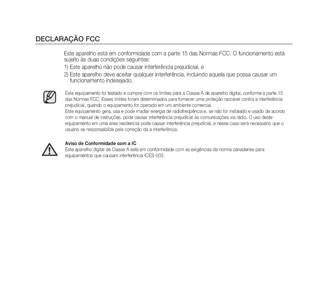 Samsung SCC-B1311N, SCC-B1331P, SCC-B1311P, SCC-B1011P/TRK manual Declaração FCC, Aviso de Conformidade com a IC 