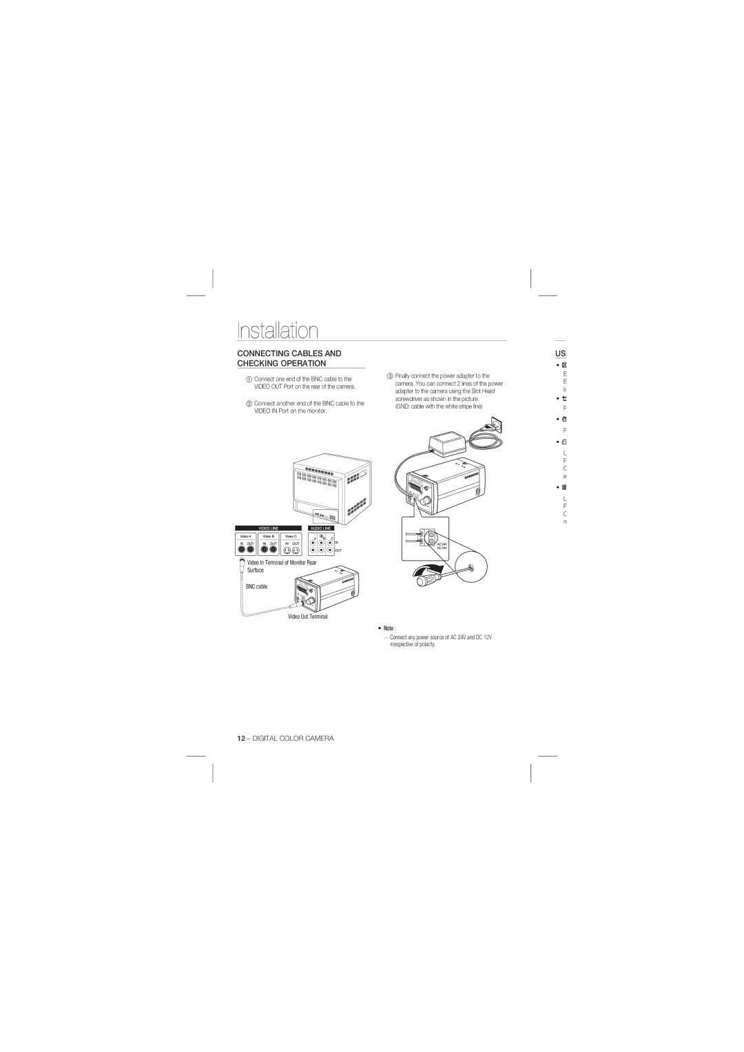 Samsung SCC-B1031P, SCC-B1331P user manual Installation, Usi, GND cable with the white stripe line, O e O re 