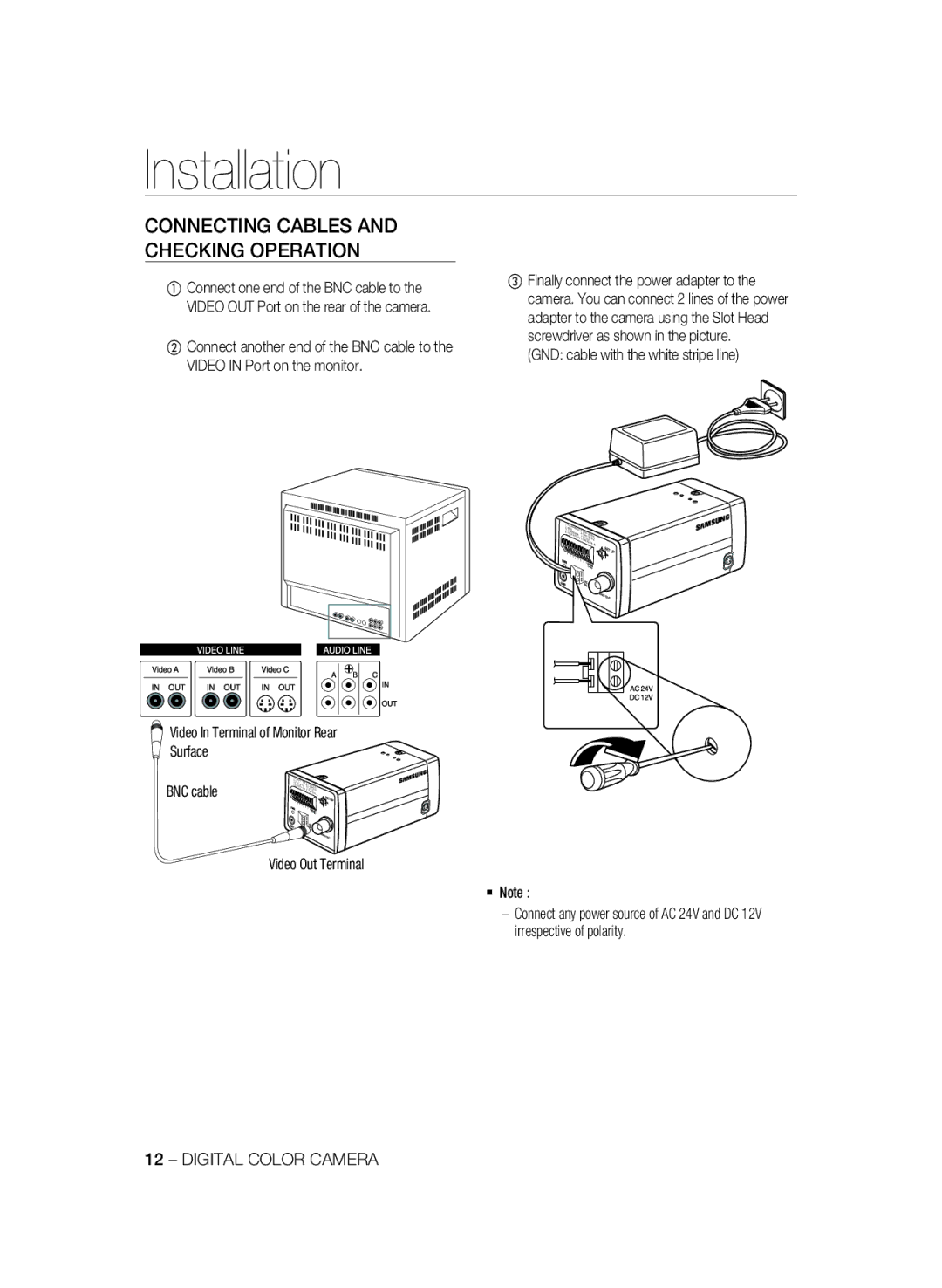 Samsung SCC-B1331BP, SCC-B1031P, SCC-B1331P, SCC-B1311P, SCC-B1031BP manual Installation, GND cable with the white stripe line 