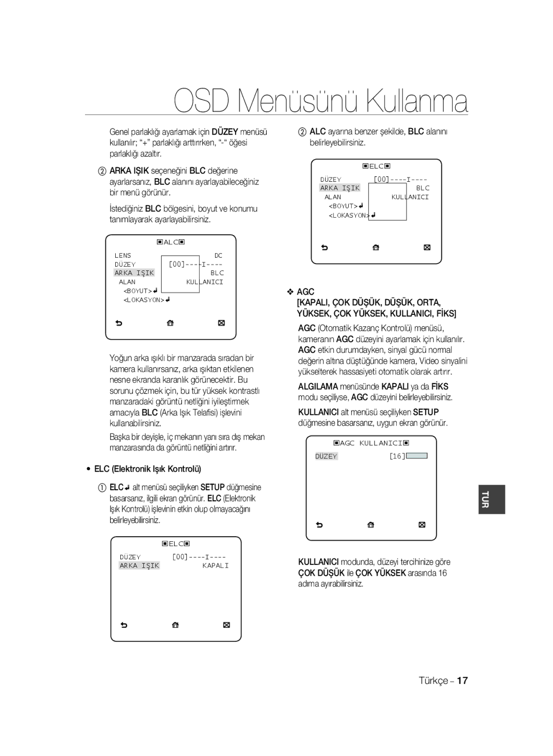 Samsung SCC-B1311P, SCC-B1031P, SCC-B1331P, SCC-B1331BP, SCC-B1031BP manual ELC Elektronik Işık Kontrolü, Agc 