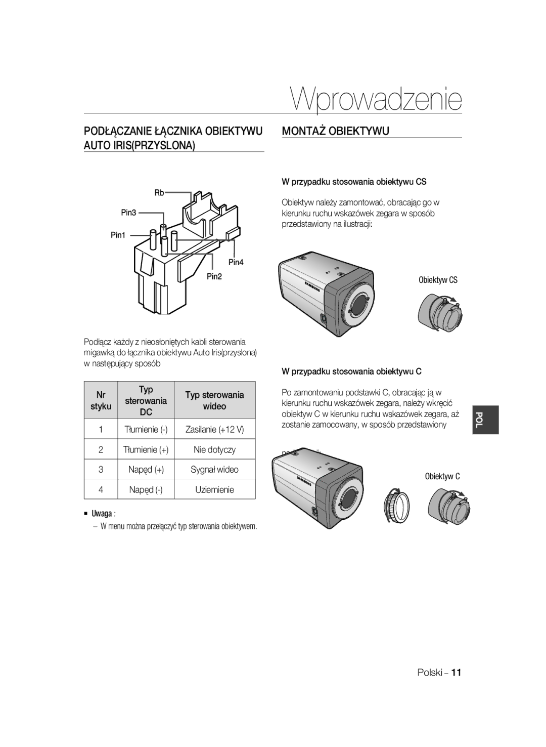 Samsung SCC-B1031BP manual Typ Typ sterowania, Styku, Przypadku stosowania obiektywu CS, Na ilustracji Obiektyw C Polski 