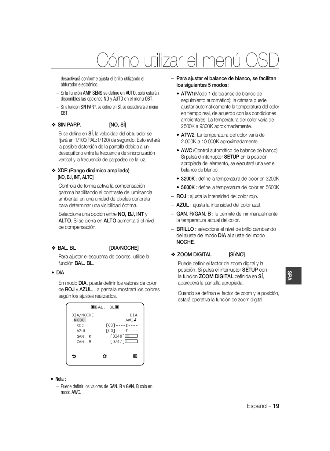 Samsung SCC-B1331P, SCC-B1031P, SCC-B1331BP manual SIN Parp, Dia, ROJ ajusta la intensidad del color rojo, Noche Zoom Digital 