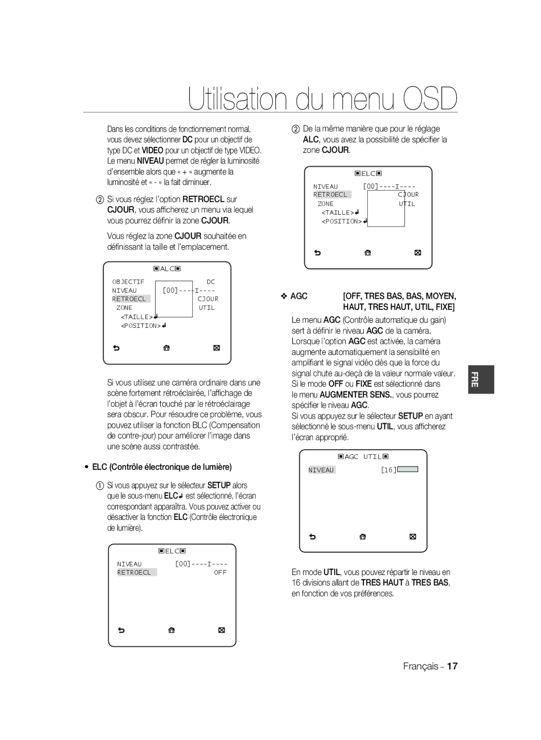 Samsung SCC-B1331P manual ELC Contrôle électronique de lumière, Sert à déﬁnir le niveau AGC de la caméra, ’écran approprié 