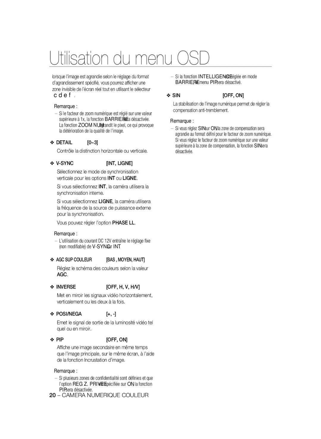 Samsung SCC-B1031BP Vous pouvez régler l’option Phase LL  Remarque, AGC SUP Couleur, AGC Inverse, Off, H, V, H/V, Sin 