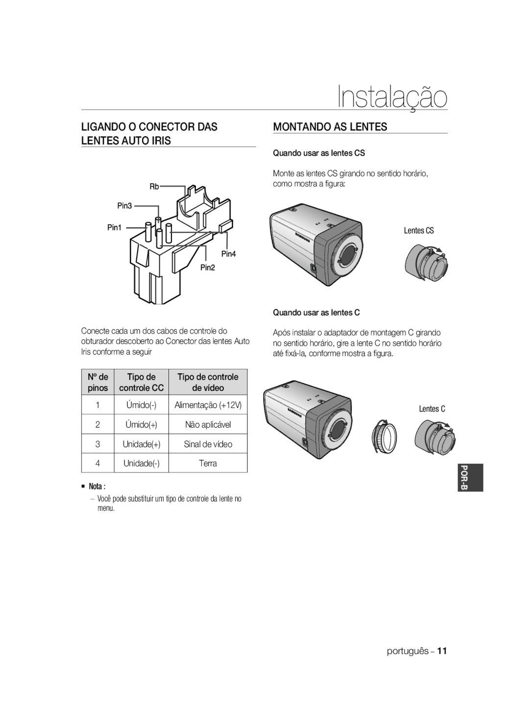 Samsung SCC-B1031BP, SCC-B1031P, SCC-B1331P, SCC-B1331BP manual Ligando O Conector DAS Montando AS Lentes Lentes Auto Iris 